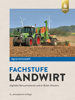 cover image of Agrarwirtschaft Fachstufe Landwirt